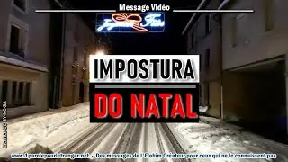A GRANDE IMPOSTURA (FARSA) DO NATAL