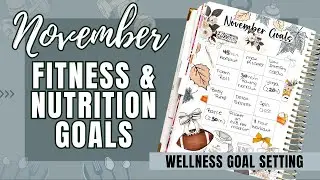 November Fitness and Nutrition Goals | Plan With Me