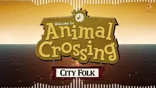4 pm Animal Crossing: City Folk (Animal Crossing City Folk OST Extended)