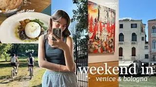 summer in italy | a weekend in venice & bologna