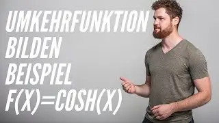 Finding the inverse function + Example: f(x)=cosh(x)
