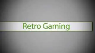 Retro Gaming