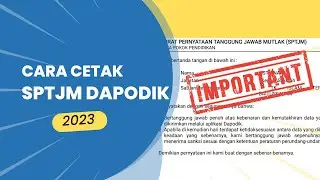 Terbaru, Cara Cetak SPTJM Dapodik 2023