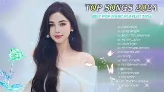 Top Songs of 2024 ❤️ Billboard Hot 100 This Week Best Pop Music Playlist on Spotify 2024 ❤️❤️