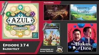 Dukes of Dice - Ep. 274 - Barkitect