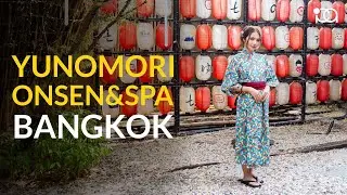 Yunomori Onsen & Spa [Sukhumvit 26, Bangkok]