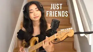 Just Friends x Musiq Soulchild (Cover)