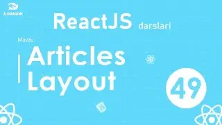 049. ArticlesLayout | React Darslari