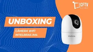 UNBOXING - Câmera Wifi Intelbras 360º IM4 - Câmera Barata e com excelente qualidade!!!