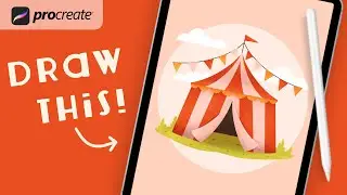 Procreate Step by Step Tutorial - Circus Tent