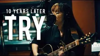 Melissa Polinar: TRY (2019) 10 YEARS LATER