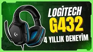 Logitech G432 7.1 Surround Ses Oyun Kulaklığı| 4 Yıllık Deneyimim
