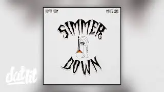 Kevin Flum x Mike's Dead - Simmer Down (prod. PLSMA) (Audio)