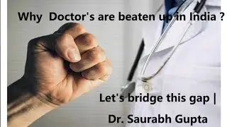 Why Doctors are beaten up in INDIA ?| Suicide | 36 Hours Duty | Harassment | Mental Torture | Murder