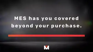 MES Equipment Services | MES Has You Covered Beyond Your Purchase