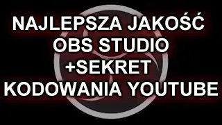 OBS STUDIO dobra jakość nagrywania  - mocny pc i najlepsza jakość poradnik 2018