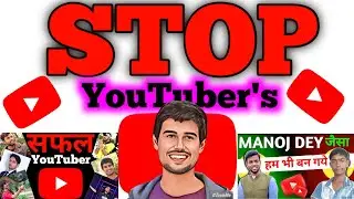 STOP YOUTUBER'S | Crack YouTube channel and grow views 
