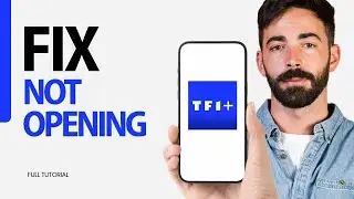 How To Fix Not Opening On TF1 Plus App 2024