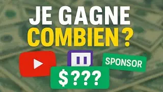 Combien je GAGNE ? (Twitch, Youtube, Sponsors) + ASTUCES
