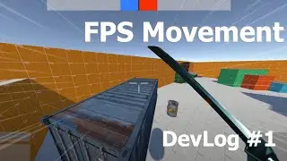 Character Controller, Advanced FPS Movement in Unity 3D - Castle Wars Devlog #1
