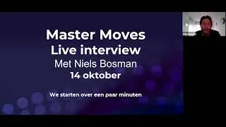 Live MasterMoves interview met succesvol internet ondernemer Niels Bosman