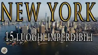 New York: 15 luoghi imperdibili | Cosa vedere | Esperienza unica