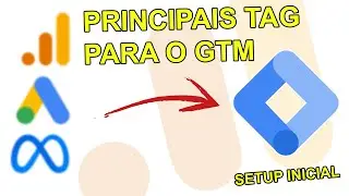 Setup Inical para Google Tag Manager lado WEB