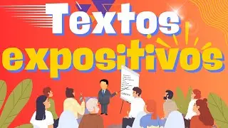 El texto expositivo para niños: Definición y Ejemplo