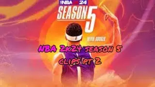 NBA 2k24 season 5 clips pt 2