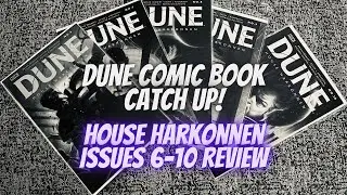 Dune Comic Review Catch Up! House Harkonnen Issues 6-10 Review (Spoilers)
