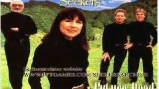The Seekers Were Moving on (world record club)