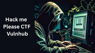 Hack Me Please CTF | Vulnhub walkthrough