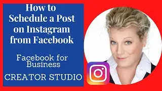 How to Schedule a Post on Instagram Using the Facebook for Business Creator Studio