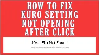 HOW TO FIX KURO PANEL SETTING NOT OPENING