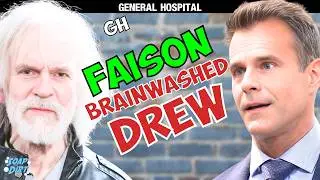 General Hospital: Faison Ruined Drew in Twisted Brain Washing Experiment? | Soap Dirt