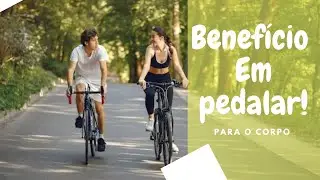 O QUE ACONTECE COM SEU CORPO QUANDO VOCÊ PEDALA 30 MINUTOS TODOS OS DIAS?