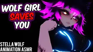 Wolf Girl Saves You~ [F4A ASMR Love] | Stella Wolf: Lovely Demon Girl Wolf Roleplay