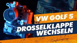 VW Golf 5 Drosselklappe wechseln [TUTORIAL]