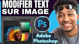 Comment Modifier Un Texte Sur Une Image Avec Photoshop (Très Facile)