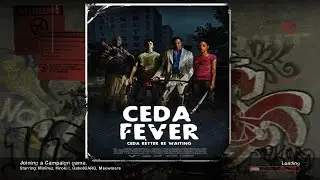 Left 4 Dead 2 Campaign | Ceda Fever + Difficulty: Advanced (Hard) - 44 mins