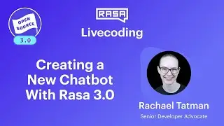 Rasa 3.0: Create a new assistant in Rasa 3.0 (Livecoding)