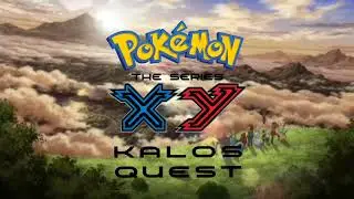 Pokémon XY Kalos Quest - Intro 