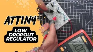 Low Dropout Regulator Laborschaltung mit ATtiny AVR 1 Serie | Kurs-Snippet