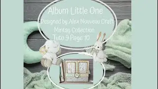 Little one #mintay collection mini album for baby Tutorial 9 Page 10 #scrapbooking #handmade #popup