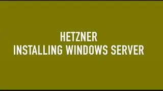 Install windows server on Hetzner and Any Provider
