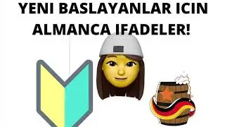 YENİ BAŞLAYANLAR İÇİN ALMANCA İFADELER #26