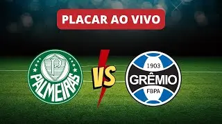 Placar Ao Vivo: Palmeiras x Grêmio pelo Campeonato Brasileiro 2023 