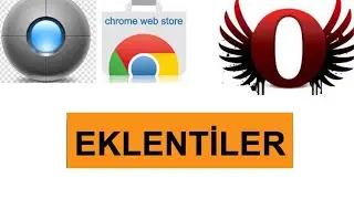 GOOGLE  EKLENTİLERİNİ (Uzantılarını) OPERAYA TARAYICIYA EKLEME😱😱