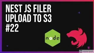 Nest JS Filer upload to S3 #22
