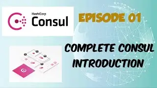 CONSUL: EPISODE01 - Learn completely 